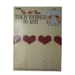 Teach Yourself To Knit Evie Rosen Complete Easy Follow Illustrated Steps 1992 Bo